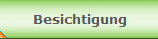 Besichtigung